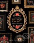 Kniha: Stitchcraft (Gayla Partridge). Random House, 2019 Kniha: Stitchcraft (Gayla Partridge). Random House, 2019
