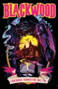 Kniha: Blackwood (Evan Dorkin). , 2018 Kniha: Blackwood (Evan Dorkin). , 2018
