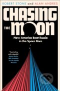 Kniha: Chasing the Moon (Alan Andres a Robert Stone). William Collins, 2020 Kniha: Chasing the Moon (Alan Andres a Robert Stone). William Collins, 2020