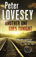 Kniha: Another One Goes Tonight (Peter Lovesey). Sphere, 2017 Kniha: Another One Goes Tonight (Peter Lovesey). Sphere, 2017