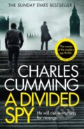 Kniha: A Divided Spy (Charles Cumming). HarperCollins, 2017 Kniha: A Divided Spy (Charles Cumming). HarperCollins, 2017