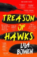 Kniha: Treason of Hawks (Lila Bowen). Orbit, 2018 Kniha: Treason of Hawks (Lila Bowen). Orbit, 2018