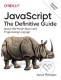Kniha: JavaScript - The Definitive Guide (David Flanagan). O´Reilly, 2020 Kniha: JavaScript - The Definitive Guide (David Flanagan). O´Reilly, 2020