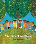Kniha: We Are Together (Britta Teckentrup). Little Tiger, 2019 Kniha: We Are Together (Britta Teckentrup). Little Tiger, 2019