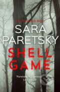 Kniha: Shell Game (Sara Paretsky). Hodder Paperback, 2019 Kniha: Shell Game (Sara Paretsky). Hodder Paperback, 2019