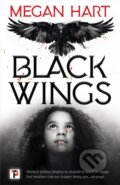 Kniha: Black Wings (Megan Hart). , 2019 Kniha: Black Wings (Megan Hart). , 2019