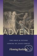Kniha: Advent (Fleming Rutledge). , 2018 Kniha: Advent (Fleming Rutledge). , 2018