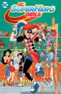 Kniha: DC Super Hero Girls (Shea Fontana a Yancey Labat). DC Comics, 2018 Kniha: DC Super Hero Girls (Shea Fontana a Yancey Labat). DC Comics, 2018