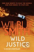 Kniha: Wild Justice (Wilbur Smith). Zaffre, 2018 Kniha: Wild Justice (Wilbur Smith). Zaffre, 2018