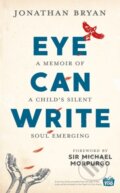 Kniha: Eye Can Write (Jonathan Bryan). Lagom, 2018 Kniha: Eye Can Write (Jonathan Bryan). Lagom, 2018