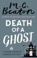 Kniha: Death of a Ghost (M.C. Beaton). Constable, 2018 Kniha: Death of a Ghost (M.C. Beaton). Constable, 2018