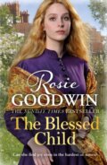 Kniha: The Blessed Child (Rosie Goodwin). Zaffre, 2019 Kniha: The Blessed Child (Rosie Goodwin). Zaffre, 2019