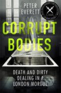 Kniha: Corrupt Bodies (Kris Hollington a Peter Everett). Icon Books, 2020 Kniha: Corrupt Bodies (Kris Hollington a Peter Everett). Icon Books, 2020