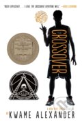 Kniha: The Crossover (Kwame Alexander). Clarion Books, 2019 Kniha: The Crossover (Kwame Alexander). Clarion Books, 2019