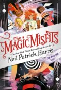 Kniha: The Magic Misfits: The Fourth Suit (Neil Patrick Harris). Little, Brown Young Readers, 2020 Kniha: The Magic Misfits: The Fourth Suit (Neil Patrick Harris). Little, Brown Young Readers, 2020