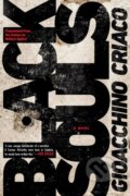 Kniha: Black Souls (Gioacchino Criaco). Soho Press, 2020 Kniha: Black Souls (Gioacchino Criaco). Soho Press, 2020