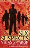 Kniha: Six Suspects (Swarup Vikas). Black Swan, 2018 Kniha: Six Suspects (Swarup Vikas). Black Swan, 2018