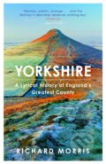 Kniha: Yorkshire (Richard Morris). Weidenfeld and Nicolson, 2019 Kniha: Yorkshire (Richard Morris). Weidenfeld and Nicolson, 2019