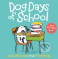 Kniha: Dog Days of School (Kelly Dipucchio). Disney Press, 2017 Kniha: Dog Days of School (Kelly Dipucchio). Disney Press, 2017