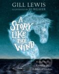 Kniha: A Story Like the Wind (Gill Lewis). Oxford University Press, 2017 Kniha: A Story Like the Wind (Gill Lewis). Oxford University Press, 2017