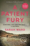 Kniha: A Patient Fury (Sarah Ward). Faber and Faber, 2018 Kniha: A Patient Fury (Sarah Ward). Faber and Faber, 2018