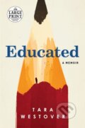 Kniha: Educated (Tara Westover). , 2018 Kniha: Educated (Tara Westover). , 2018