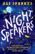 Kniha: Night Speakers (Ali Sparkes). Oxford University Press, 2018 Kniha: Night Speakers (Ali Sparkes). Oxford University Press, 2018