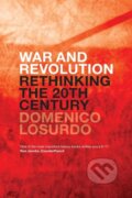Kniha: War and Revolution (Domenico Losurdo). Verso, 2020 Kniha: War and Revolution (Domenico Losurdo). Verso, 2020
