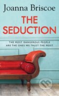 Kniha: The Seduction (Briscoe Joanna). Bloomsbury, 2020 Kniha: The Seduction (Briscoe Joanna). Bloomsbury, 2020