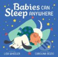 Kniha: Babies Can Sleep Anywhere (Lisa Wheeler). Abrams Appleseed, 2017 Kniha: Babies Can Sleep Anywhere (Lisa Wheeler). Abrams Appleseed, 2017