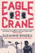 Kniha: Eagle & Crane (Rindell Suzann). Allison & Busby, 2018 Kniha: Eagle & Crane (Rindell Suzann). Allison & Busby, 2018