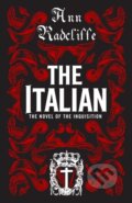 Kniha: The Italian (Ann Radcliffe). Alma Classics, 2017 Kniha: The Italian (Ann Radcliffe). Alma Classics, 2017