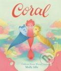 Kniha: Coral (Molly Idle). Little, Brown Young Readers, 2020 Kniha: Coral (Molly Idle). Little, Brown Young Readers, 2020
