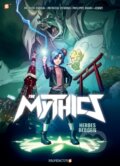 Kniha: The Mythics Vol. 1 (Patricia Lyfoung, Phillipe Ogaki a Patrick Sobral). Papercutz, 2020 Kniha: The Mythics Vol. 1 (Patricia Lyfoung, Phillipe Ogaki a Patrick Sobral). Papercutz, 2020
