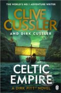 Kniha: Celtic Empire (Clive Cussler a Dirk Cussler). Penguin Books, 2020 Kniha: Celtic Empire (Clive Cussler a Dirk Cussler). Penguin Books, 2020