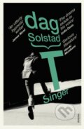Kniha: T Singer (Dag Solstad). Vintage, 2019 Kniha: T Singer (Dag Solstad). Vintage, 2019