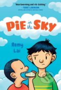 Kniha: Pie in the Sky (Remy Lai). , 2019 Kniha: Pie in the Sky (Remy Lai). , 2019