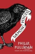 Kniha: Daemon Voices (Philip Pullman). David Fickling Books, 2017 Kniha: Daemon Voices (Philip Pullman). David Fickling Books, 2017