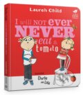 Kniha: Charlie and Lola: I Will Not Ever Never Eat A Tomato Board Book (Lauren Child). Orchard, 2018 Kniha: Charlie and Lola: I Will Not Ever Never Eat A Tomato Board Book (Lauren Child). Orchard, 2018
