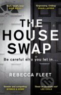 Kniha: The House Swap (Rebecca Fleet). Black Swan, 2018 Kniha: The House Swap (Rebecca Fleet). Black Swan, 2018