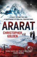 Kniha: Ararat (Christopher Golden). Headline Book, 2017 Kniha: Ararat (Christopher Golden). Headline Book, 2017