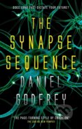 Kniha: The Synapse Sequence (Daniel Godfrey). Titan Books, 2018 Kniha: The Synapse Sequence (Daniel Godfrey). Titan Books, 2018