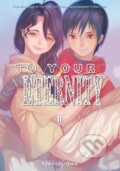 Kniha: To Your Eternity 11 (Yoshitoki Oima). Kodansha Comics, 2019 Kniha: To Your Eternity 11 (Yoshitoki Oima). Kodansha Comics, 2019