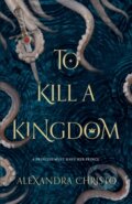 Kniha: To Kill a Kingdom, 2019 Kniha: To Kill a Kingdom, 2019