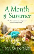 Kniha: A Month of Summer (Lisa Wingate). Quercus, 2020 Kniha: A Month of Summer (Lisa Wingate). Quercus, 2020