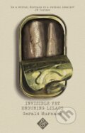Kniha: Invisible Yet Enduring Lilacs (Gerald Murnane). And Other Stories, 2020 Kniha: Invisible Yet Enduring Lilacs (Gerald Murnane). And Other Stories, 2020
