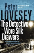 Kniha: The Detective Wore Silk Drawers (Peter Lovesey). Sphere, 2018 Kniha: The Detective Wore Silk Drawers (Peter Lovesey). Sphere, 2018