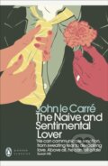 Kniha: The Naive and Sentimental Lover (John Le Carre). Penguin Classics, 2018 Kniha: The Naive and Sentimental Lover (John Le Carre). Penguin Classics, 2018