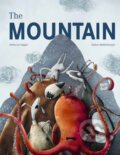 Kniha: The Mountain (Rebecca Gugger a Simon Rothlisberger). North-South Books, 2021 Kniha: The Mountain (Rebecca Gugger a Simon Rothlisberger). North-South Books, 2021
