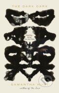 Kniha: The Dark Dark (Samantha Hunt). Corsair, 2018 Kniha: The Dark Dark (Samantha Hunt). Corsair, 2018
